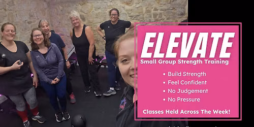 ELEVATE Strength Training (Small Group) - WED PM | Kelly