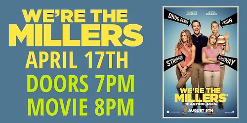 WE'RE THE MILLERS 