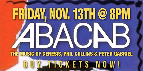 Abacab \u2013 The Music of Genesis, Phil Collins, and Peter Gabriel
