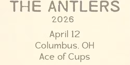 The Antlers at Ace of Cups