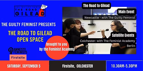 The Guilty Feminist presents Road to Gilead Open Space