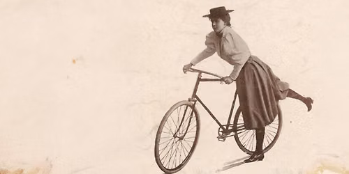 Gardens, Bicycles and Bloomers: Dress Reform and Women's Freedom - talk