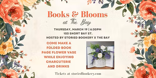 Books & Blooms at The Bay