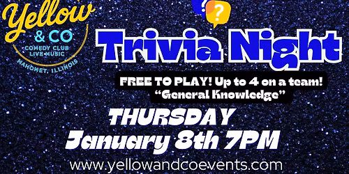 Trivia Night "General Knowledge" theme" at Yellow & Co.