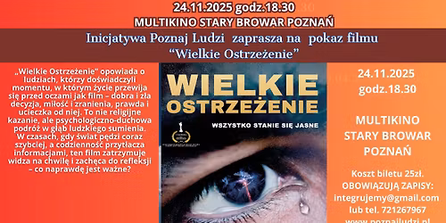 Seans kinowy z warto\u015bciami: "Wielkie Ostrze\u017cenie" Pozna\u0144 24.11.2025