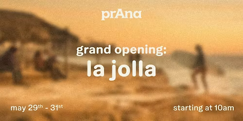 prAna La Jolla Grand Opening Weekend