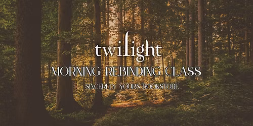 MORNING CLASS: Twilight Rebind