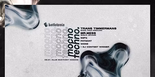 MOCNO TECHNO pres. Trans Timmermans, Mr. Mess