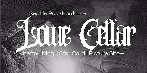 better living., Lowe Cellar, Star Card + Picture Show