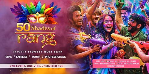 50 Shades of Rang - HOLI 2026