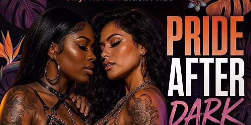 SlayPride LA Black Pride After Dark