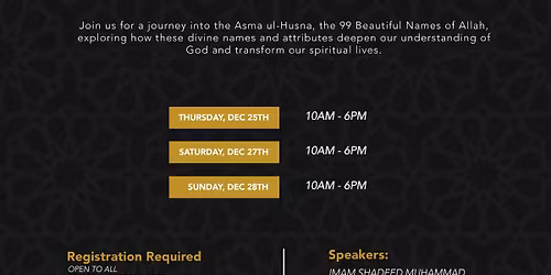 The 99 Names of Allah Intensive: Exploring the Divine Names