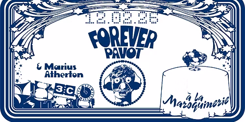 FOREVER PAVOT | La Maroquinerie, Paris | 12 F\u00e9vrier 2026