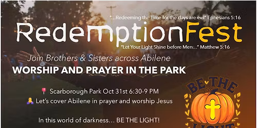 RedemptionFest - Abilene "Be the Light"