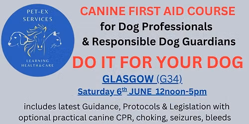 Glasgow 06.06.26 Canine First Aid Course