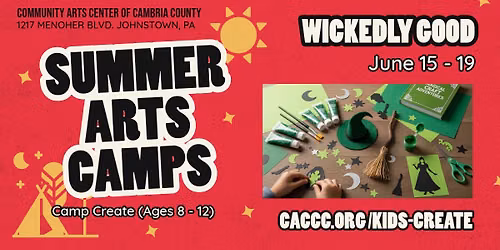 Wickedly Good (Camp Create - Ages 8 - 12)