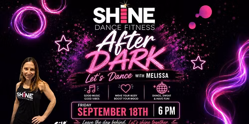 SHiNE After Dark is back!