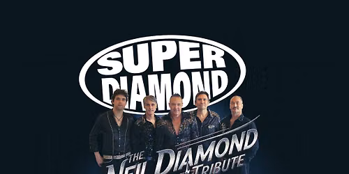 SUPER DIAMOND - The Neil Diamond Tribute at MARIN COUNTY FAIR