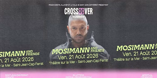 CROSSOVER SUMMER - MOSIMANN & FRIENDS - 21 AO\u00dbT 2026