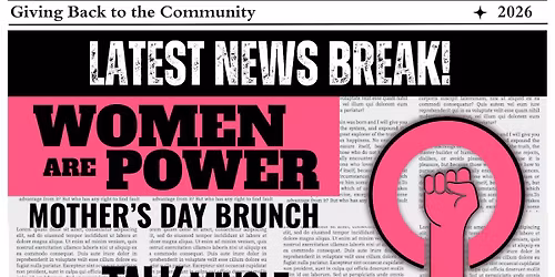 Women are Power Mother's Day Brunch