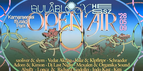\u263c Hul\u00e5ble Open Air x HESSZ \u263c