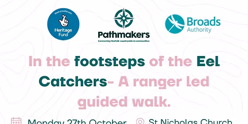 In the footsteps of the Eel Catchers- A ranger led guided walk. BSL Interpreted Walk