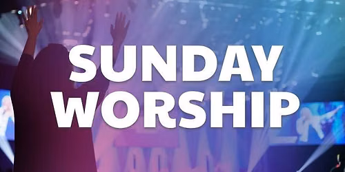 Sunday Worship