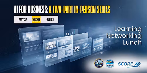 AI for Business: A Two-Part In-Person Series