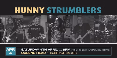 HUNNY STRUMBLERS at the Queens Head Boreham Easter Beer Festival