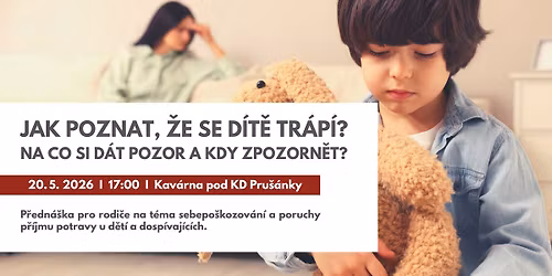 Jak poznat, \u017ee se d\u00edt\u011b tr\u00e1p\u00ed?