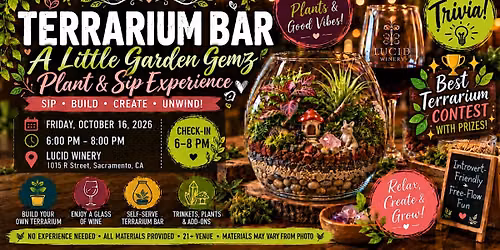 Terrarium Bar: A Little Garden Gemz Plant & Sip Experience-Sacramento