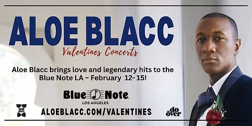 Aloe Blacc's Valentine's Special at Blue Note Los Angeles