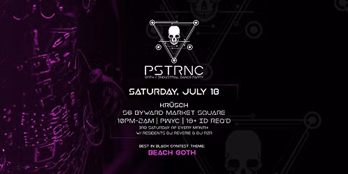 Goth \/ Industrial Dance Party | PSTRNC