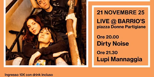 Milano music week Dirty Noise + Lupi Mannaggia