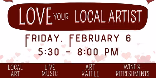16th annual Love Your Local Artist