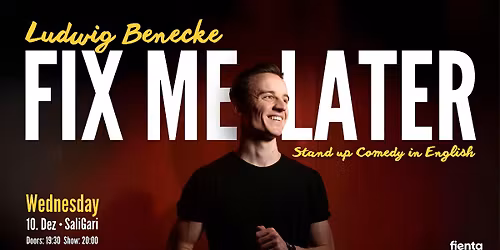 Fix Me Later - Stand Up Comedy Show in English