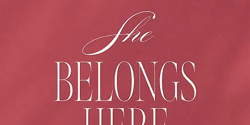 She Belongs Here: The Remix