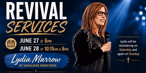 Revival Services with Lydia S. Marrow - Miamisburg, OH - Miamisburg AG