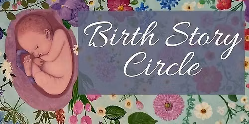 Birth Story Circle