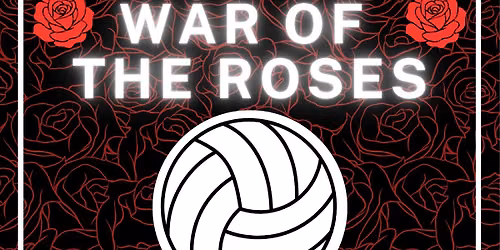 War of the Roses Volleyball Tournament
