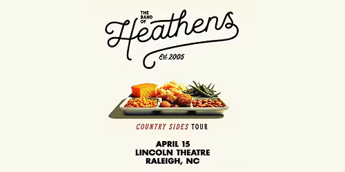 The Band Of Heathens at the Lincoln Theatre - Raleigh, NC