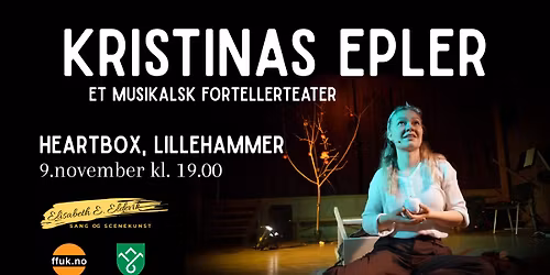 Kristinas epler - et musikalsk fortellerteater