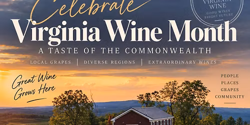 Celebrate Virginia Wine Month: A Taste of the Commonwealth