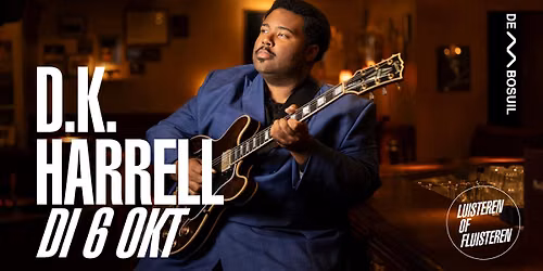 D.K. Harrell | De Bosuil