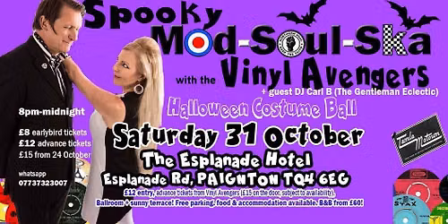 Vinyl Avengers PAIGNTON Halloween Mod/Soul/Ska party