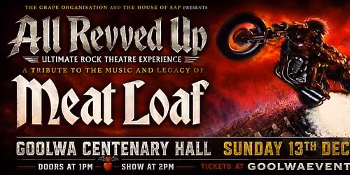 All Revved Up - A Tribute to the Music of Meat Loaf