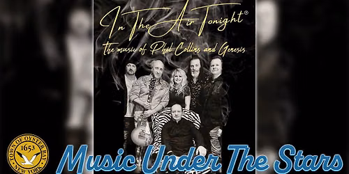 Music Under The Stars: In The Air Tonight