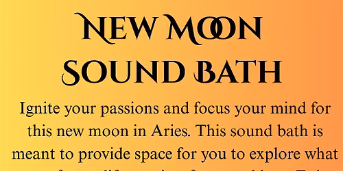 New Moon Sound Bath