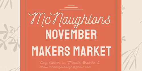 McNaughton\u2019s November Makers Market