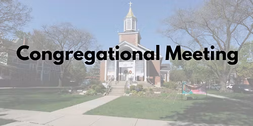 Congregational Meeting